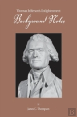 Bertrand.pt - Thomas Jefferson'S Enlightenment