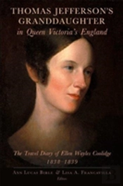 Thomas Jefferson'S Granddaughter In Queen Victoria'S England