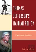 Thomas Jefferson'S Haitian Policy