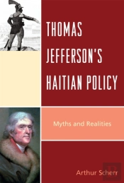 Thomas Jefferson'S Haitian Policy