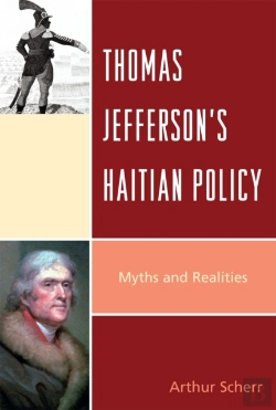 Bertrand.pt - Thomas Jefferson'S Haitian Policy