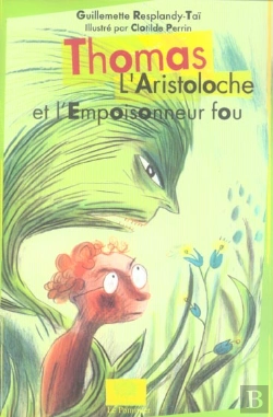 Bertrand.pt - Thomas L'Aristoloche Et L'Empoisonneur Fou
