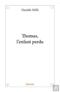 Bertrand.pt - Thomas, L'Enfant Perdu