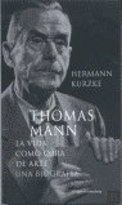 Bertrand.pt - Thomas Mann Vida Como Obra De Arte Biografia
