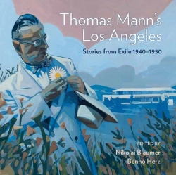 Bertrand.pt - Thomas Mann'S Los Angeles
