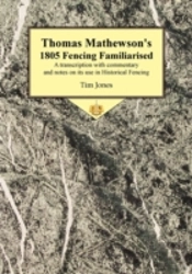 Thomas Mathewson'S 1805 Fencing Familiarised