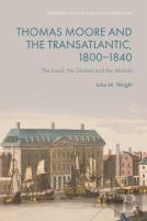 Thomas Moore And The Transatlantic, 1800â€“1840
