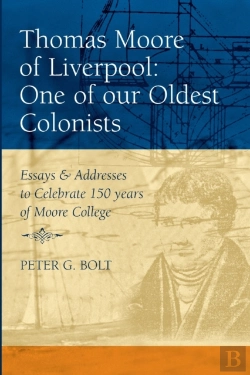 Bertrand.pt - Thomas Moore Of Liverpool: One Of Our Oldest Colonists