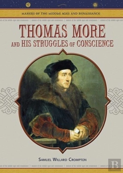 Bertrand.pt - Thomas More And His Struggles Of Conscience