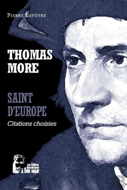 Bertrand.pt - Thomas More : Saint D'Europe ; L5063