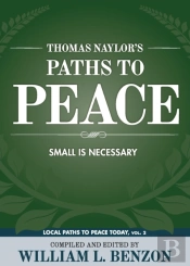 Thomas Naylor'S Paths To Peace