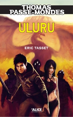 Bertrand.pt - Thomas Passe-Mondes - Tome 04 Uluru