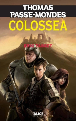 Bertrand.pt - Thomas Passe-Mondes Tome 3 ; Colossea