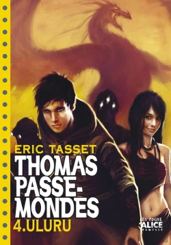 Bertrand.pt - Thomas Passe-Mondes Tome 4 ; Uluru