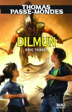 Bertrand.pt - Thomas Passe-Mondes Tome 7 ; Dilmun