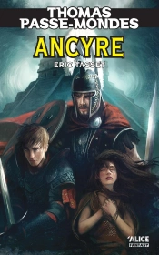 Thomas Passe-Mondes Tome 8 ; Acyre