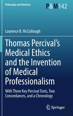Bertrand.pt - Thomas Percivalâ€™S Medical Ethics And The Invention Of Medical Professionalism
