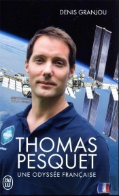 Thomas Pesquet, Une Odyssée Française