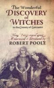 Thomas Potts, The Wonderful Discovery Of Witches In The County Of Lancaster