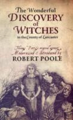 Bertrand.pt - Thomas Potts, The Wonderful Discovery Of Witches In The County Of Lancaster
