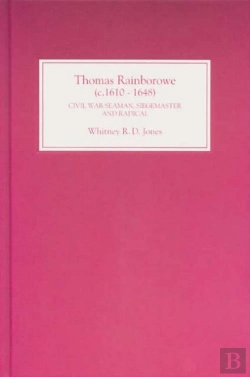 Bertrand.pt - Thomas Rainborowe (C.1610-1648) - Civil War Seaman, Siegemaster And Radical
