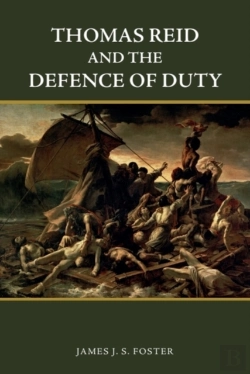 Bertrand.pt - Thomas Reid And The Defence Of Duty