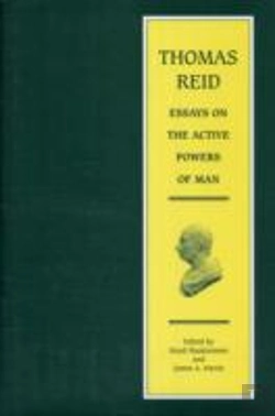 Bertrand.pt - Thomas Reid - Essays On The Active Powers Of Man