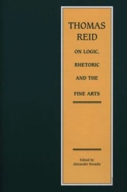 Bertrand.pt - Thomas Reid On Logic, Rhetoric And The Fine Arts