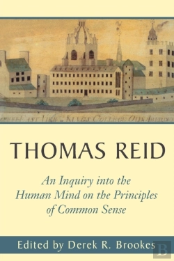 Bertrand.pt - Thomas Reid'S An Inquiry Into The Human Mind On The Principles Of Common Sense