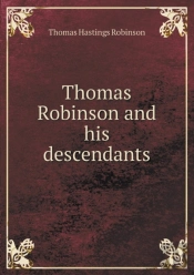 Thomas Robinson And His Descendants