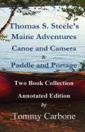 Thomas S. Steele'S Maine Adventures