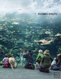 Bertrand.pt - Thomas Struth: Die Neue Monographie /Anglais/Allemand