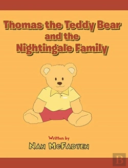 Bertrand.pt - Thomas The Teddy Bear And The Nightingale Family