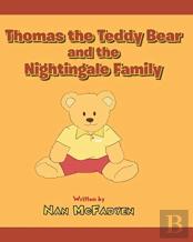 Thomas The Teddy Bear And The Nightingale Family