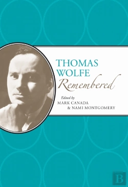 Bertrand.pt - Thomas Wolfe Remembered