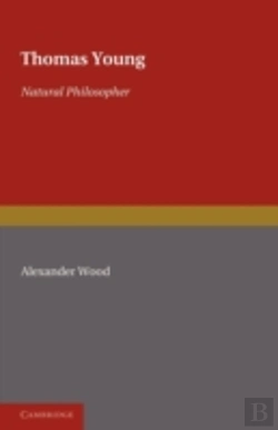 Bertrand.pt - Thomas Young: Natural Philosopher 1773â€“1829