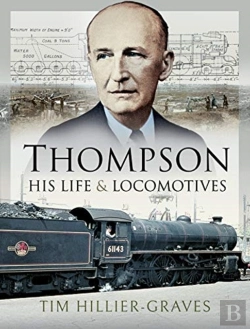 Bertrand.pt - Thompson, His Life And Locomotives
