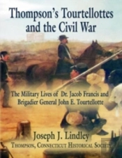 Thompson'S Tourtellottes And The Civil War