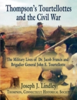 Bertrand.pt - Thompson'S Tourtellottes And The Civil War