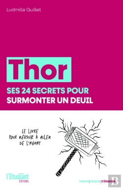 Bertrand.pt - Thor : Ses 24 Secrets Pour Surmonter Un Deuil