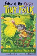 Thora And The Great Pollination
