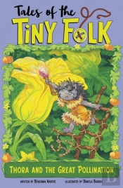 Thora And The Great Pollination