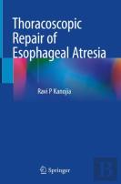 Thoracoscopic Repair Of Esophageal Atresia