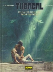 Thorgal 12, La Ciudad Del Dios Perdido