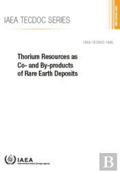 Thorium Resources As Co- And By-Products Of Rare Earth Deposits