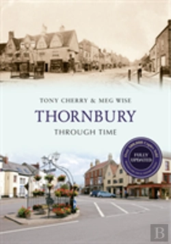 Bertrand.pt - Thornbury Through Time Revised Edition