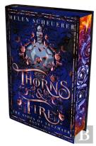 Thorns & Fire