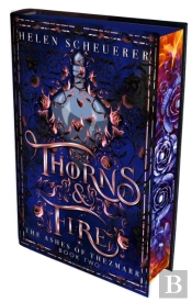Thorns & Fire