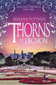 Thorns Of Decision