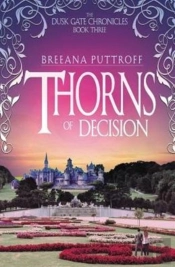 Thorns Of Decision